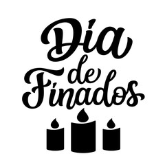 Spanish translation: All souls day. Hand lettering text isolated on white background. Vector typography for holidays decorations, cards, poster, banner