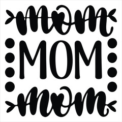 MOM/Mother svg 