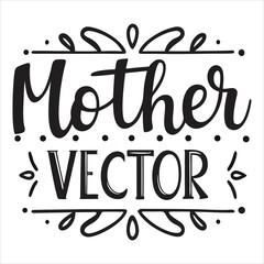 MOM/Mother svg 