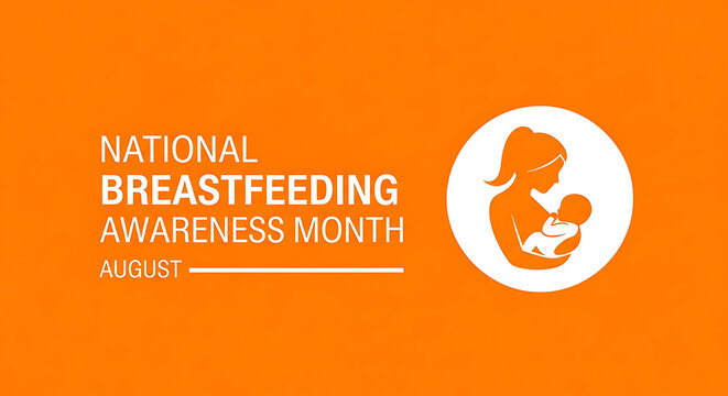 Mother baby breastfeeding awareness month august image - Powered by Adobe