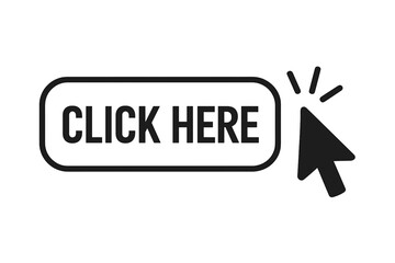 Click here web button with mouse cursor pointer icon. Call to action concept for website and application user interface. Vector illustration of a clickable link element.
