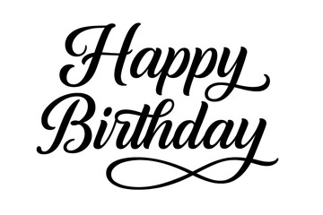 Happy birthday elegant brush script vector illustration. Calligraphy greeting card design element. Handwritten modern typograph. Isolated lettering on transparent background.