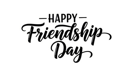 Happy friendship day is written in calligraphy to celebrate the holiday with friends and loved ones