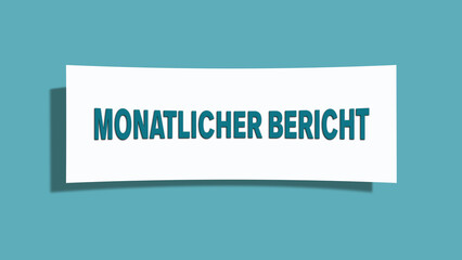 Monatlicher Bericht (Monthly report) - A card isolated on light green background.