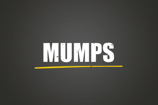 Mumps (mumps) - A blackboard with white text.