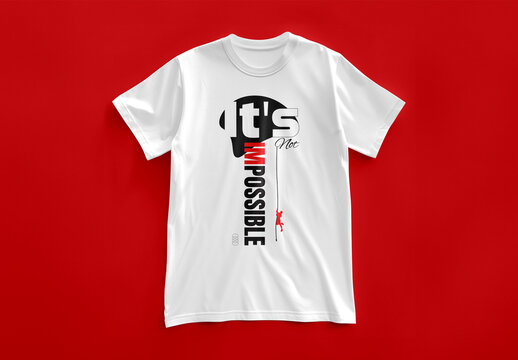 Its Not Impossible Typography T Shirt Design
