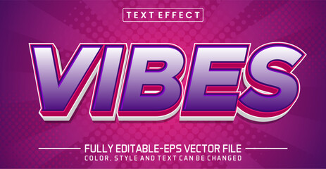 Vibes font Text effect editable
