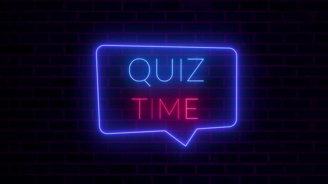 Quiz Time Neon Speech Bubble Neon Sign Animation on Brick Wall