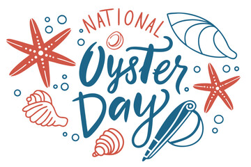 NATIONAL OYSTER DAY vector illustration