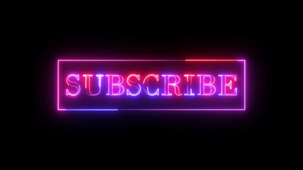 subscribe text icon animation glowing neon red and blue color business banner sign font letter word template signboard poster on black background - Powered by Adobe