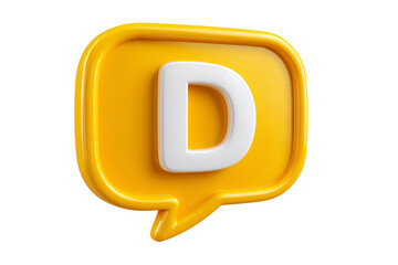 Obraz premium 3D yellow speech bubble with white D alphabet isolated on transparent background. 