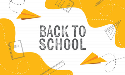 Back to school text banner design. Welcome to school background with school supplies. Vector illustration.