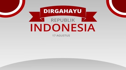 Dirgahayu Republik Indonesia 17 Agustus: Celebrating Indonesian Independence Day with Patriotism and National Pride