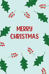 Christmas greeting design with a light blue background, decorative holly branches with green leaves and red berries, and bold red "Merry Christmas" text in the center for festive use