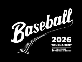 Baseball tournament template with hand lettering. Calligraphic 