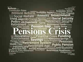 Pensions Crisis Word Cloud. Key Issues Behind Global Retirement System Instability