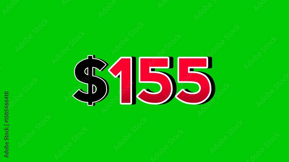 Poster animation number $155 dollar sign motion graphics with smoke effect green screen background vibrant 
