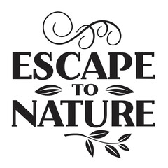 Typography Design – Camping Typography T-shirt Design, Escape to Nature