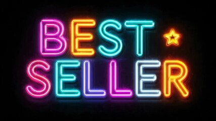 Colorful glowing best seller neon sign with vibrant letters and star symbol on black background for promotion