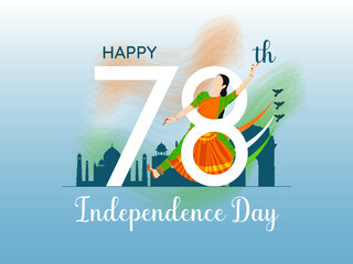 Happy Independence day seventy eighth celebration background design with tricolor flag and traditional dance vector illustration.