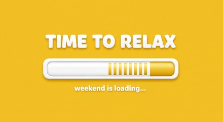 Weekend Loading Bar: Relaxing Yellow Background with Progress Indicator and Text