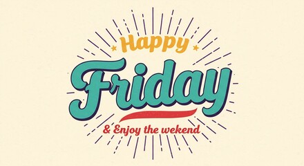 Retro Happy Friday Greeting Card Design with Sunburst and Weekend Message