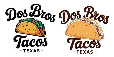 Dos bros tacos texas logo featuring a hand drawn taco illustration transparent  png .Editable vector t shirt design set.
