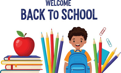 Welcome Back to School illustration featuring a smiling student with a backpack, books, pencils, and an apple, perfect for educational materials and school-themed designs.