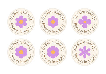 Set of round vintage stickers with the inscription "Flowers bring joy" and cute flowers in pastel colors. Ideal for packaging, gifts, crafting, scrapbooking and handmade design, social networks, store