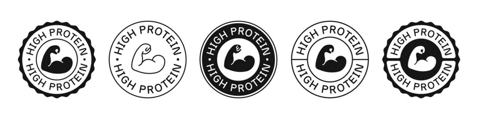 Set Of High Protein Label Signs Vector Design. Fitness Product Badge. Muscle Icon.