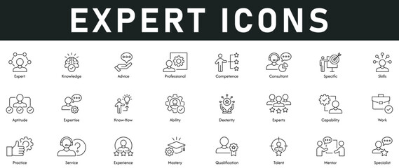 Expert Icons vector illustration with thin line editable stroke contains knowledge, advice, professional, competence, skill, expertise, ability, capability, work, practice, service, experience, talent