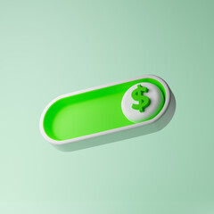 Green on toggle switch button with dollar sign isolated over lime green background. App slider concept. Mockup template. 3d rendering.