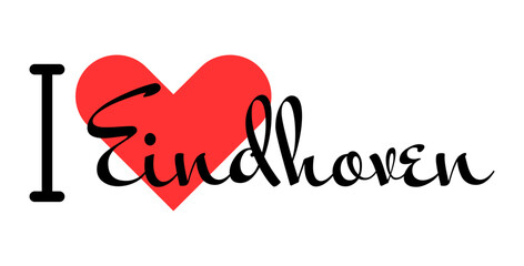 I love Eindhoven, city of Netherlands. Hand drawn letters with red heart. Vector illustration lettering, modern design