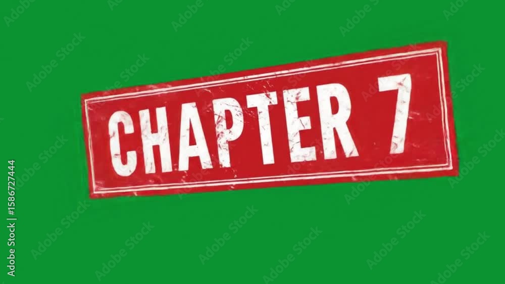Poster a red rectangular sign with the word chapter and the number seven in white on a green background art