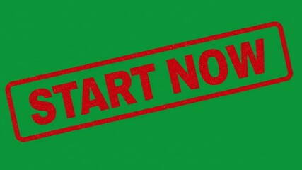 Red start now text inside of a red rectangle on a green background motivational message image
