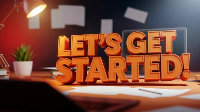 Motivational 3D Text: Let's Get Started!