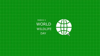 Cursor click the world.3rd march world wildlife day text with blur effect on green background.