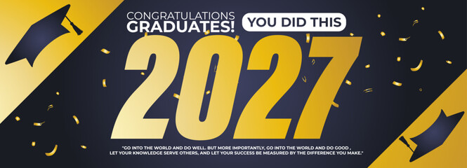 Class of 2027 Graduation Celebration Banner with Large Gold Numbers, Flying Graduation Caps, and “You Did This” Quote in Modern Typography for School Events and Digital Announcements