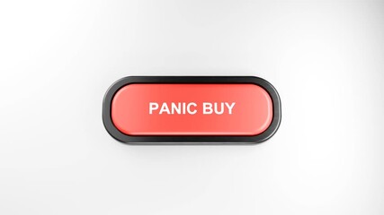 3D Rendered Fist Smashes Giant Red PANIC BUY Button with Force – Hand Pressing Red Button