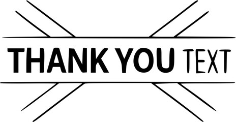 Simple graphic design expressing gratitude with bold "Thank You" text.