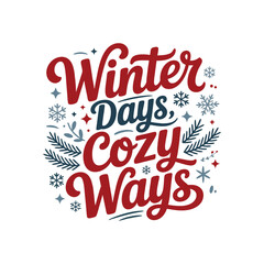 Chill Season Vibes – Trendy Winter Typography T-Shirt Design Vector
