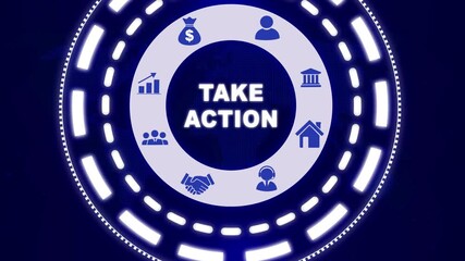 A Take Action concept button on a futuristic, Business technology networking icon. Global Blue holographic advanced HUD circle platform World map animation. Digital technology background concept.