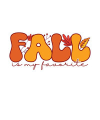 Groovy Fall T-shirt Design Fall Is My Favorite