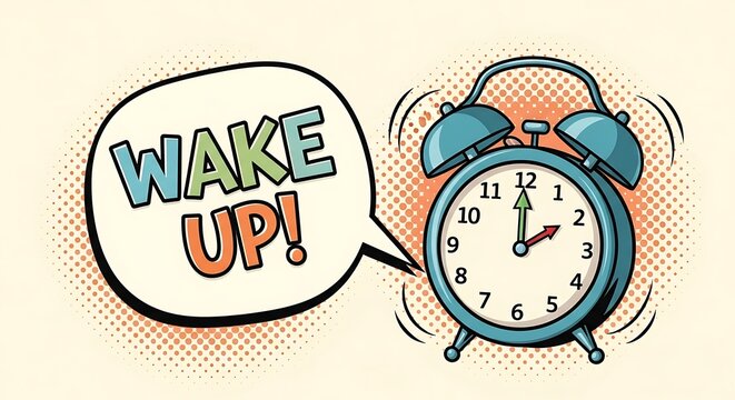 Retro alarm clock with speech bubble saying wake up emphasizing the urgency of morning routine