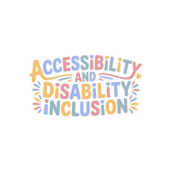 Accessibility Disability Inclusion Graphic Design