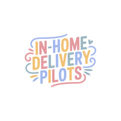 Fototapeta premium In-Home Delivery Pilots Program