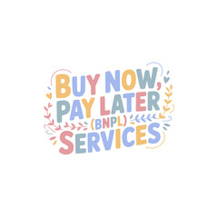 Buy Now Pay Later Services BNPL