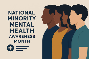 National Minority Mental Health Awareness Month Diversity and Support Concept