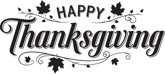 Vector art of happy thanksgiving day text with decorative leaves isolated on white