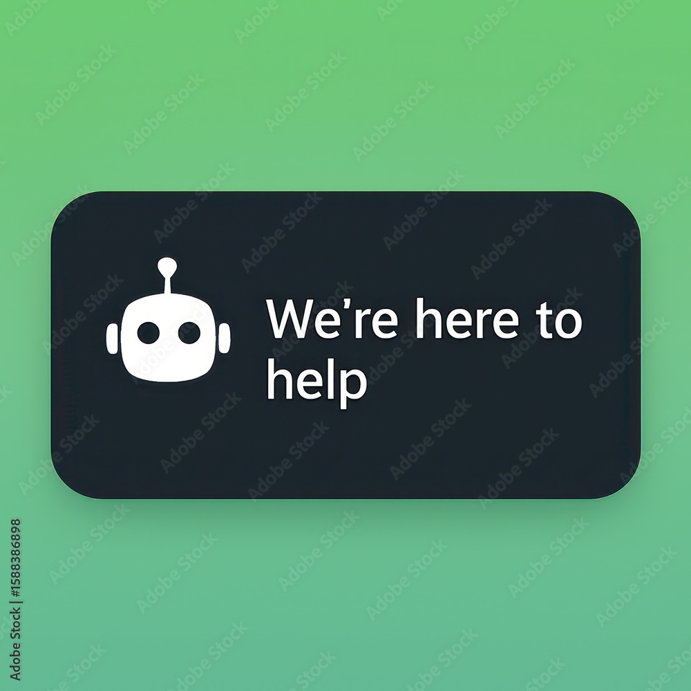 Poster a friendly ai chatbot ready to assist with simple text and a welcoming message we're here to help, t